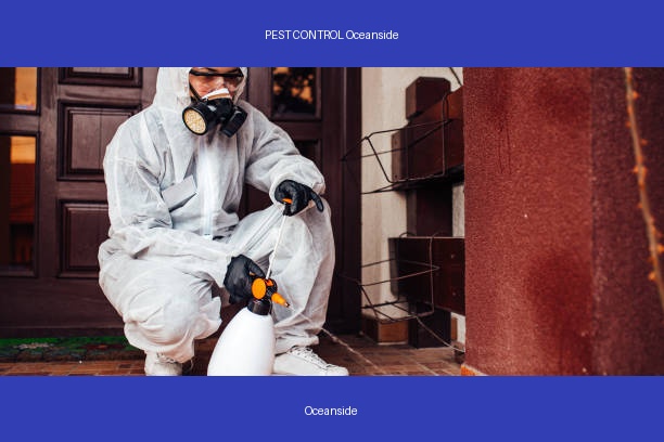 PEST CONTROL Oceanside